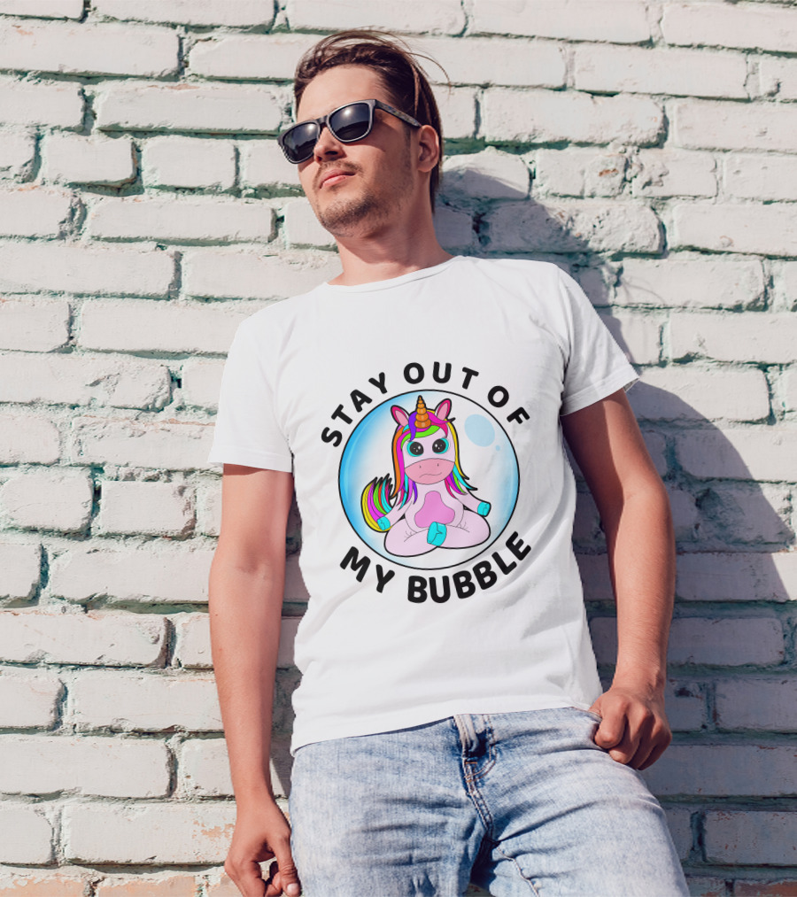 Stay Out Of My Bubble Rainbow Baby Unicorn T-Shirt