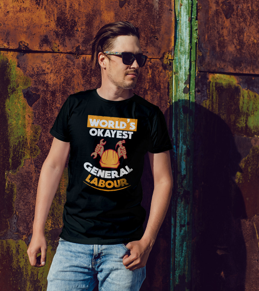 WORLD'S OKAYEST GENERAL LABOUR HARD HAT WRENCH HAMMER T-Shirt