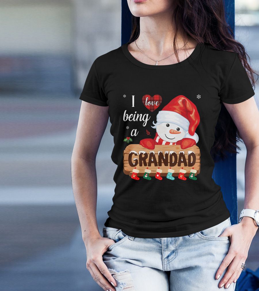 I Love Being A Grandad Snowman Festive Holiday T-Shirt