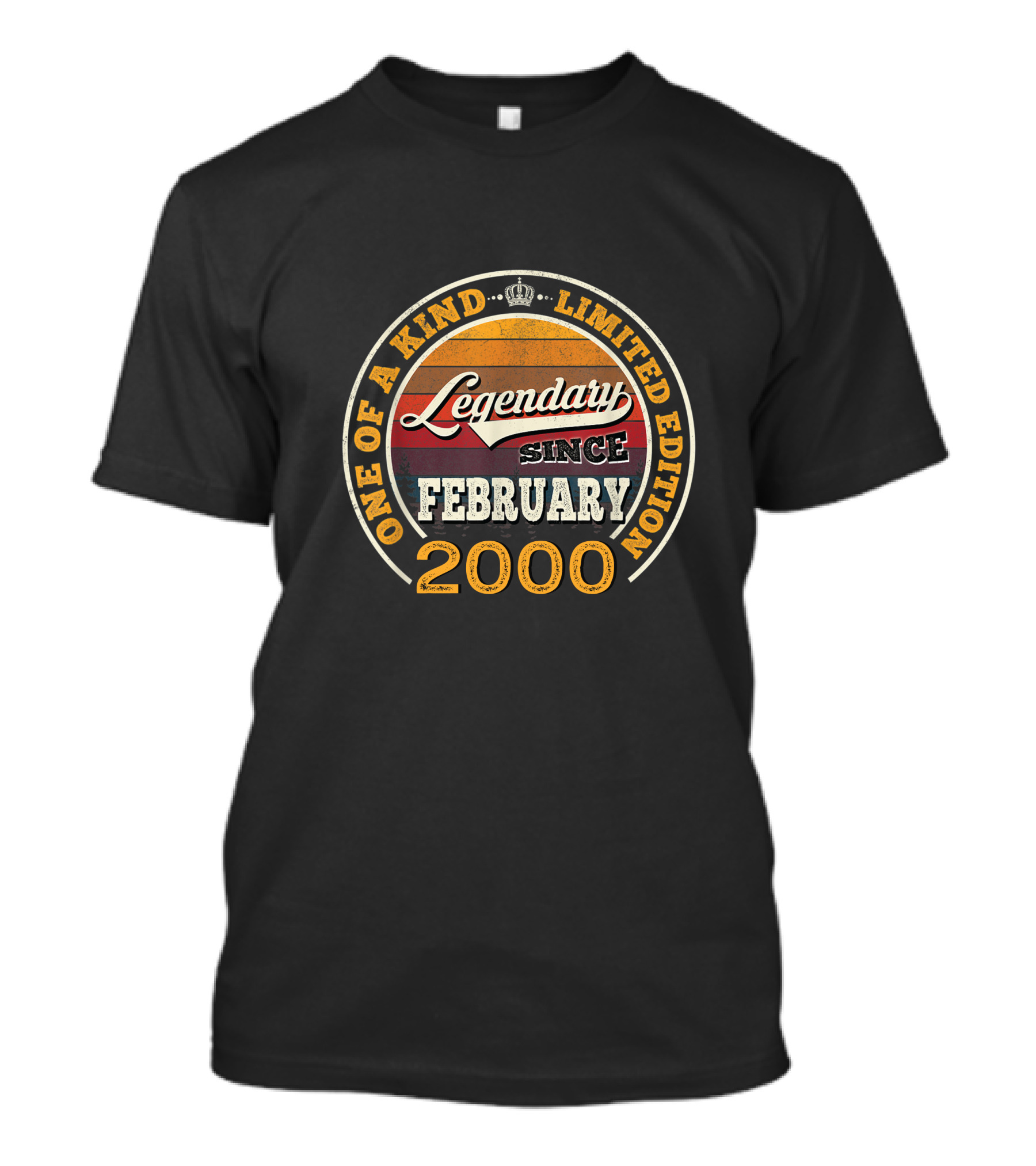 One Of A Kind Legendary Since February 2000 T-Shirt