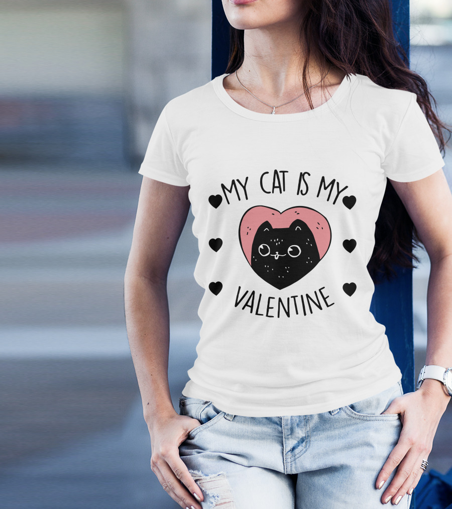 My Cat Is My Valentine Heart And Cat With Hearts T-Shirt