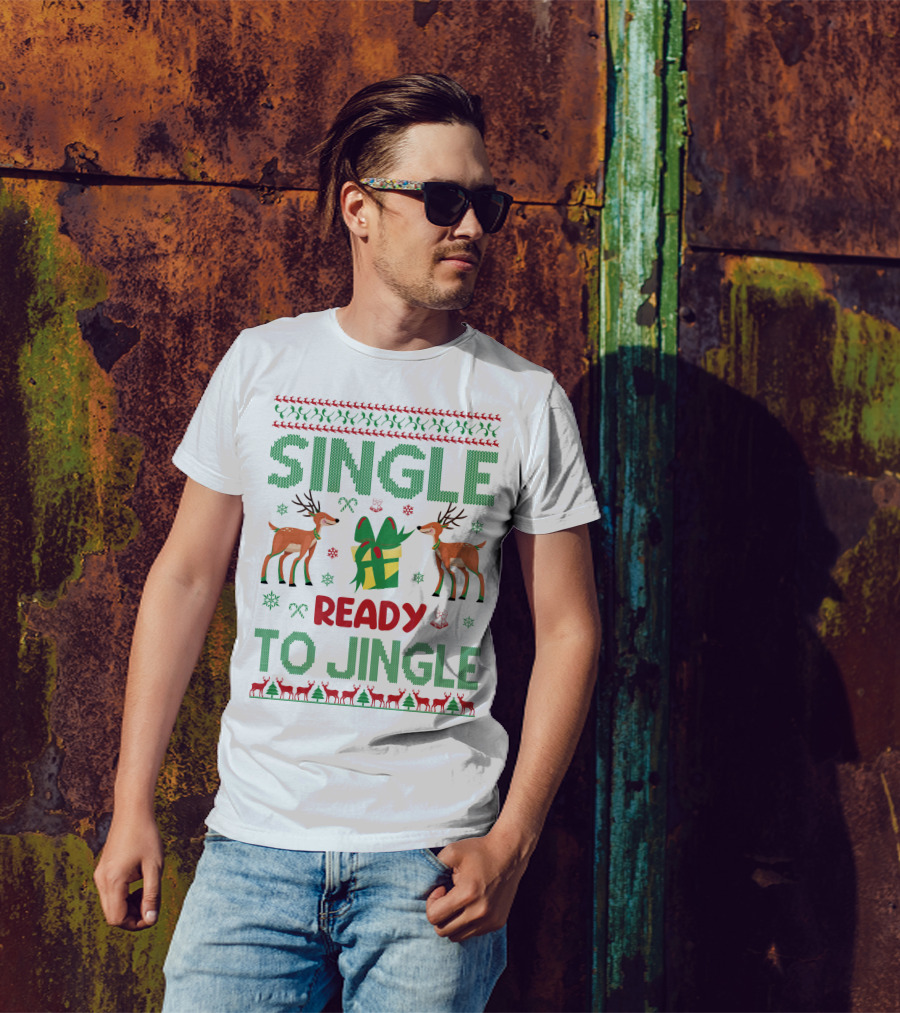 Single Ready To Jingle Reindeer Gift Holiday Cheer T-Shirt