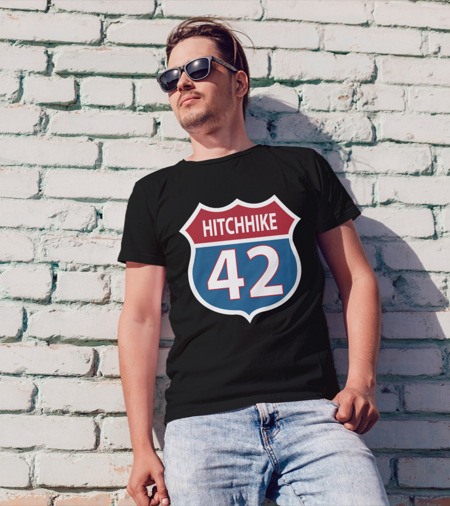 42 Hitchhike The Hitchhiker's Guide To The Galaxy Road Sign T-Shirt