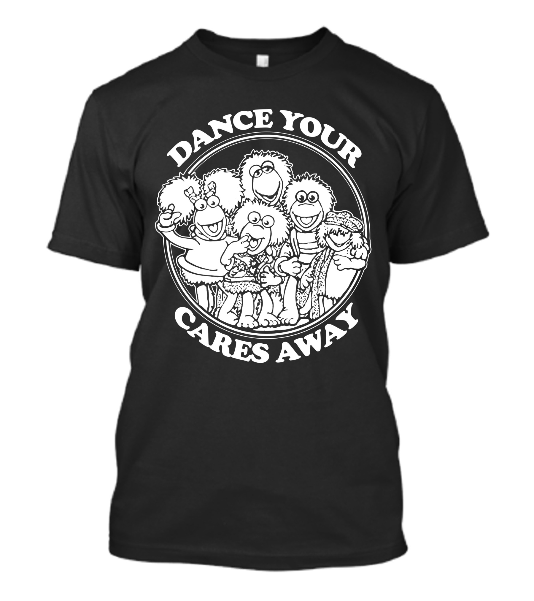 Dance Your Cares Away Fraggle Rock Characters T-Shirt