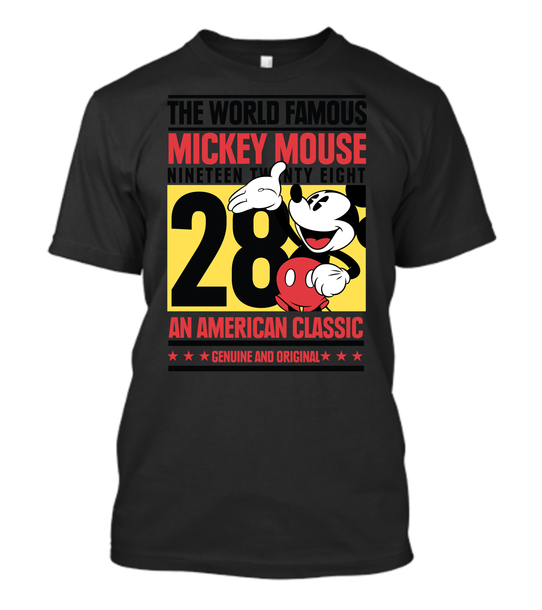 The World Famous Mickey Mouse Nineteen Twenty Eight 28 An American Classic Genuine And Original T-Shirt