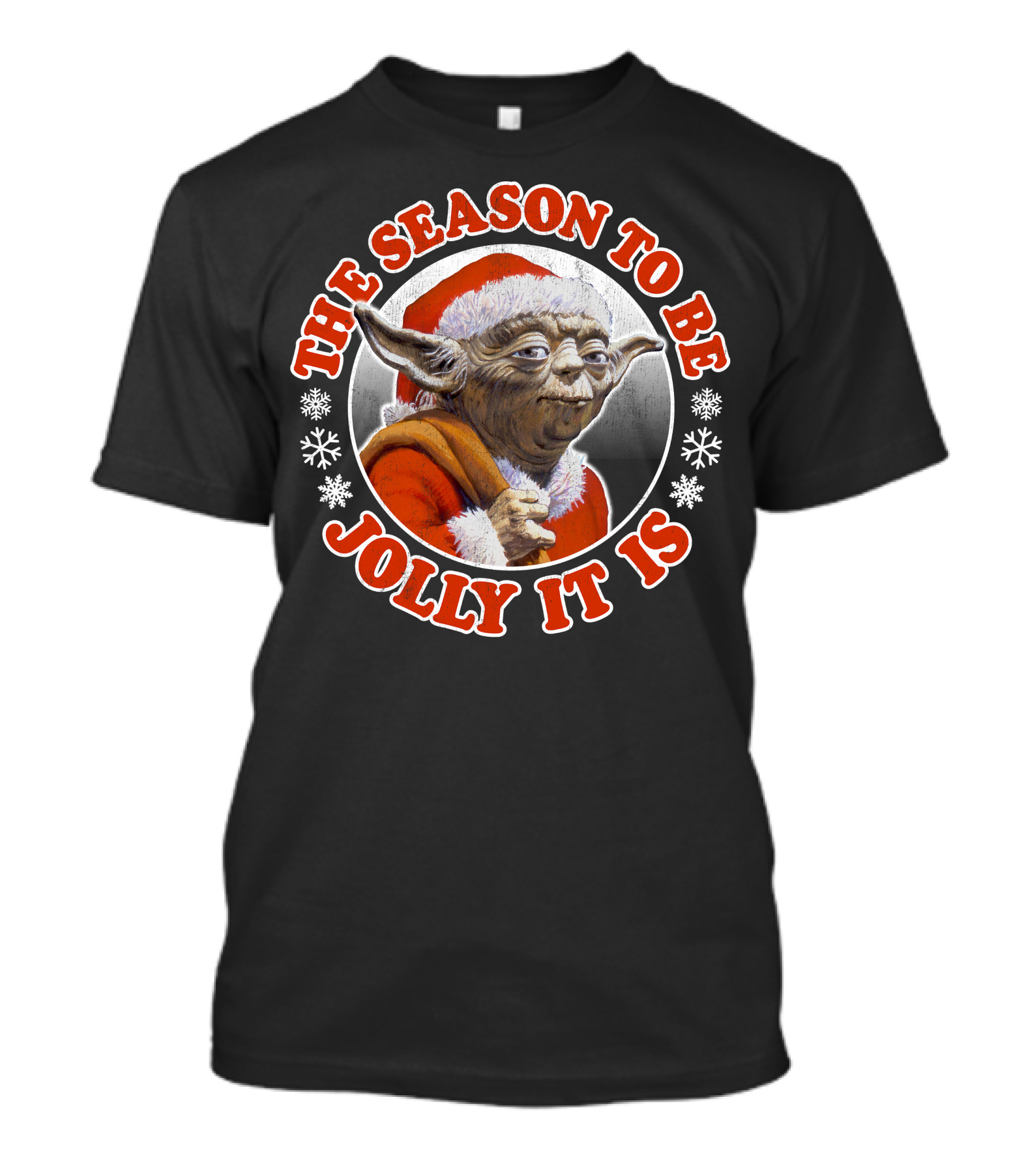 Star Wars Christmas Jolly Yoda The Season To Be Jolly It Is T-Shirt