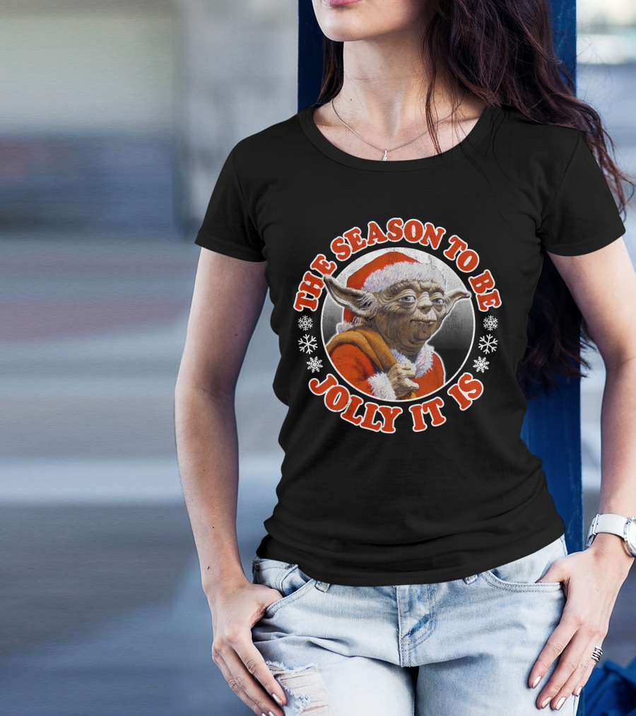 Star Wars Christmas Jolly Yoda The Season To Be Jolly It Is T-Shirt