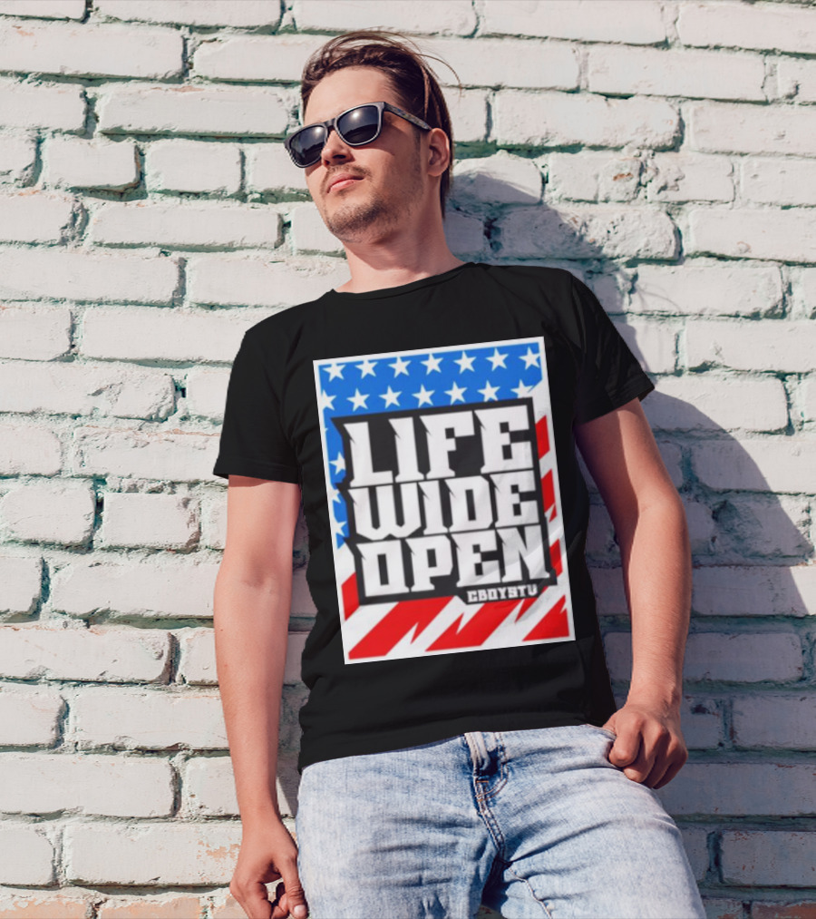 Life Wide Open Stars And Stripes CBOYSTV T-Shirt