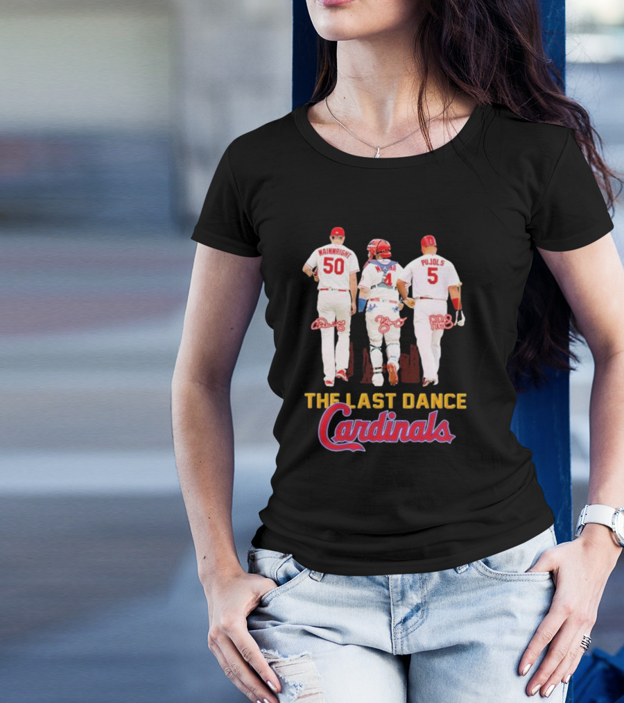 The Last Dance Cardinals Wainwright Molina Pujols T-Shirt