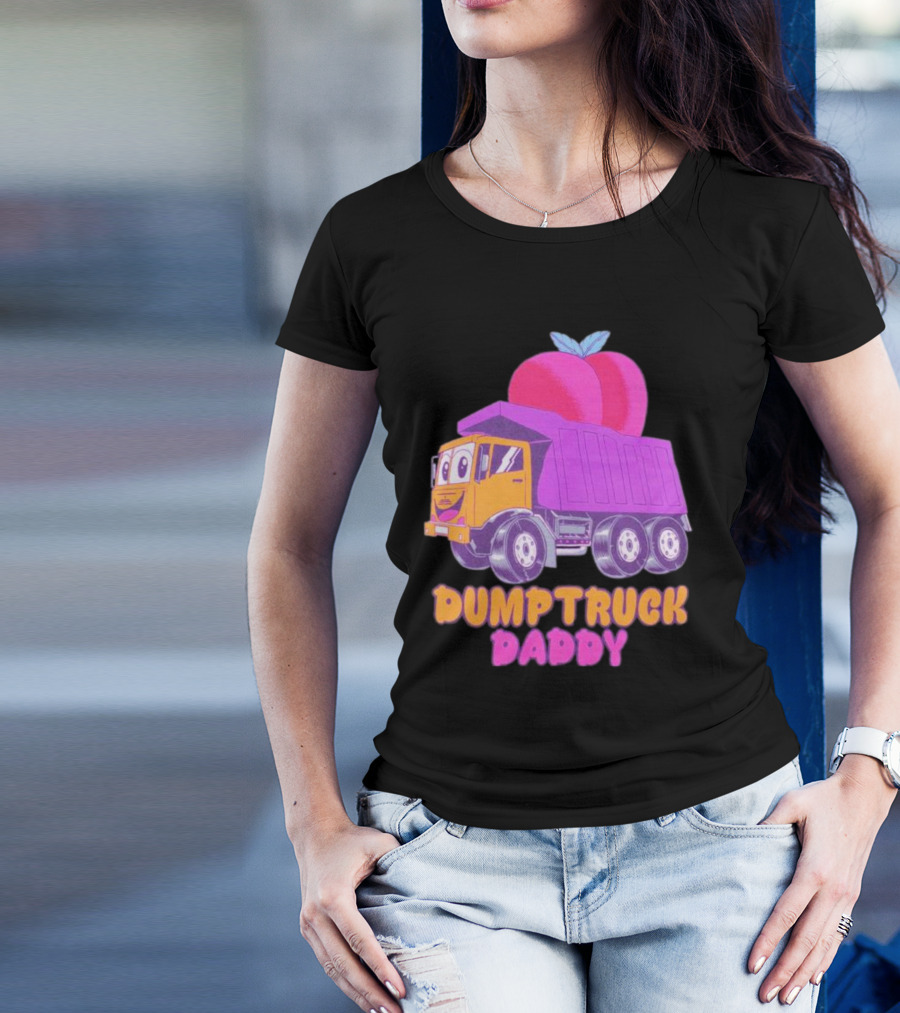 DUMPTRUCK DADDY PEACHES TRUCK WITH COLORFUL FRUITY T-Shirt