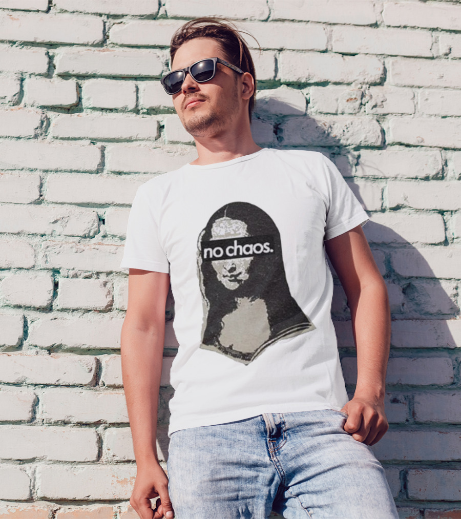 No Chaos Mona Lisa T-Shirt
