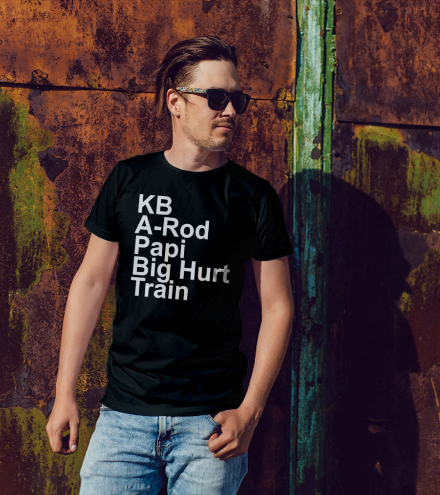 KB A-Rod Papi Big Hurt Train Baseball Players Legends T-Shirt