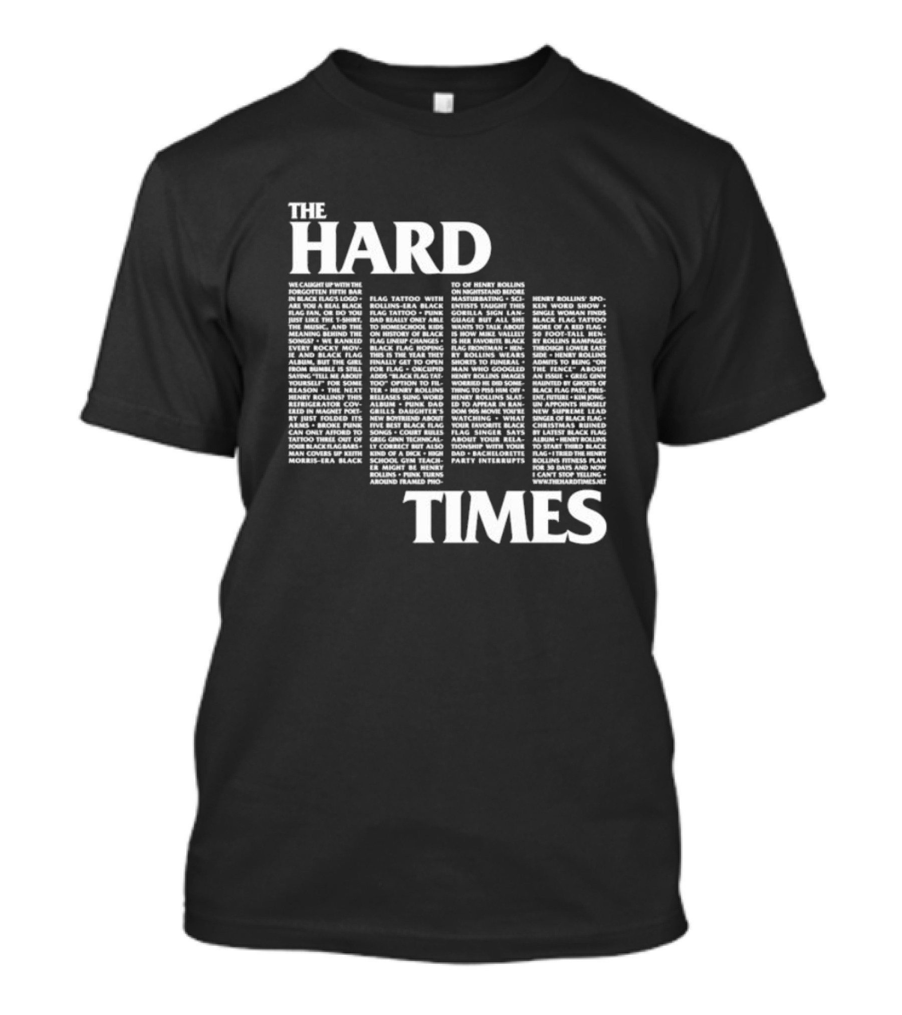 The Hard Times Rollins Black Flag Interview 80s Punk Scene T-Shirt