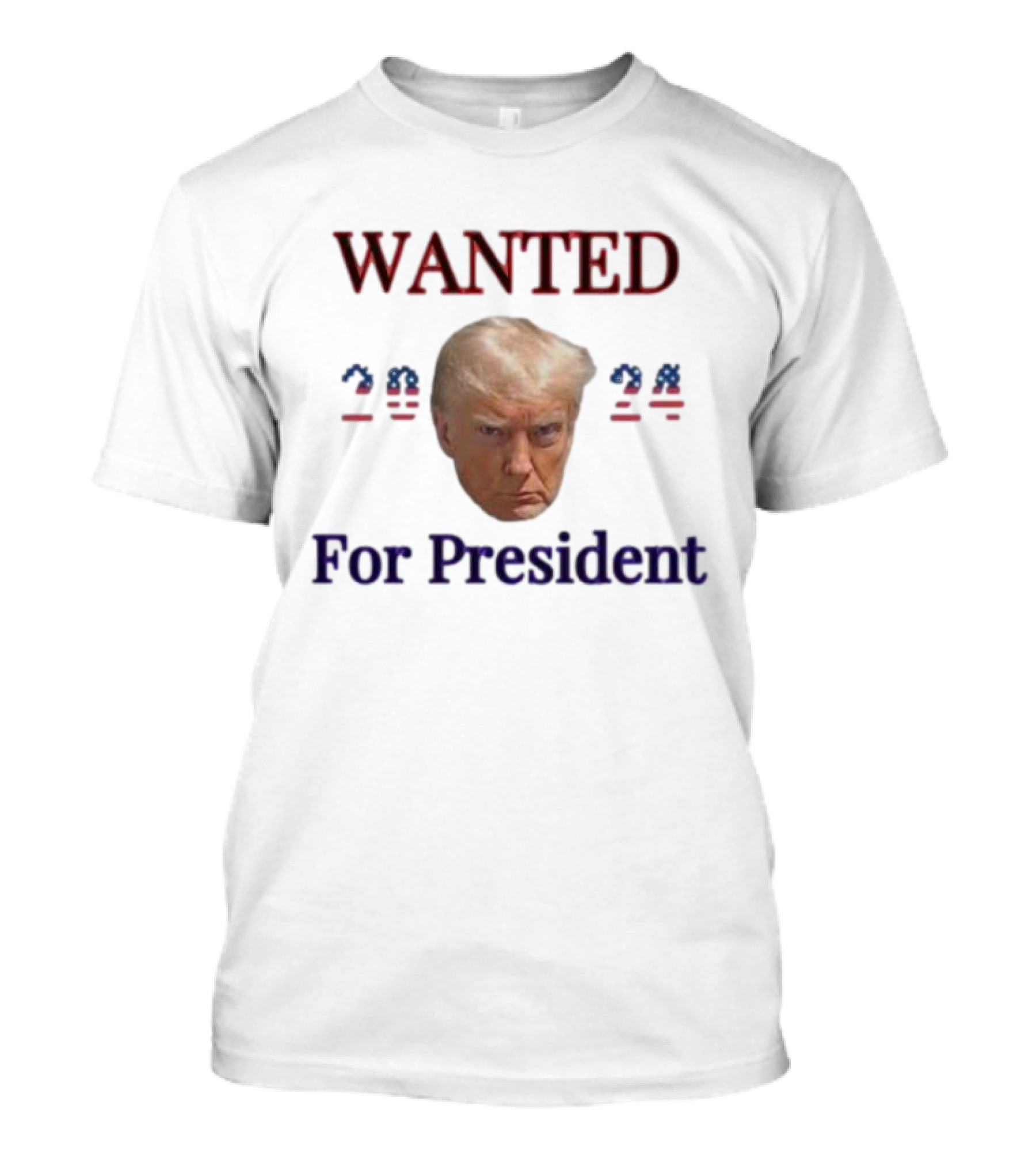 Wanted 2024 Trump For President T-Shirt