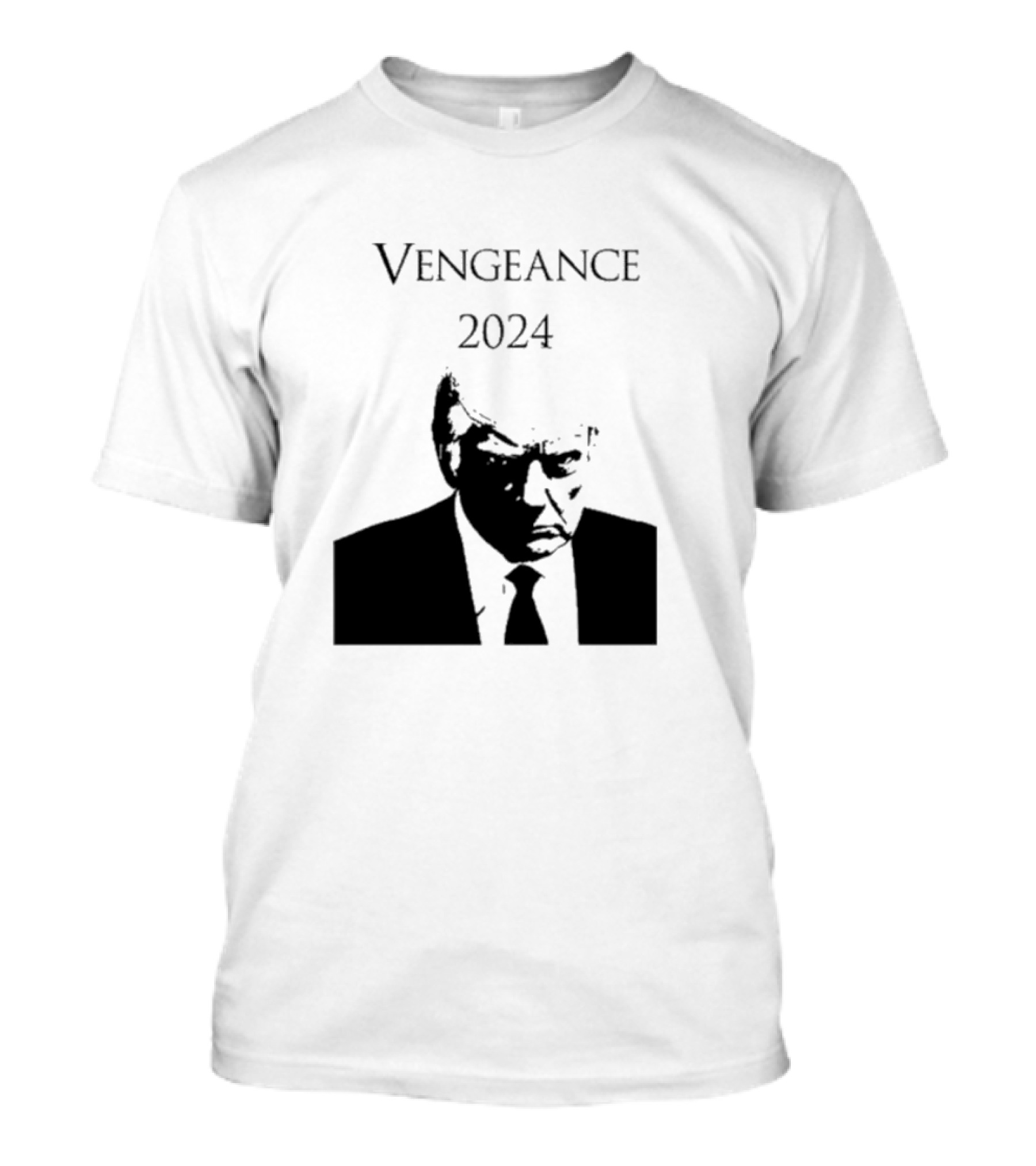 Donald Trump Vengeance T-Shirt