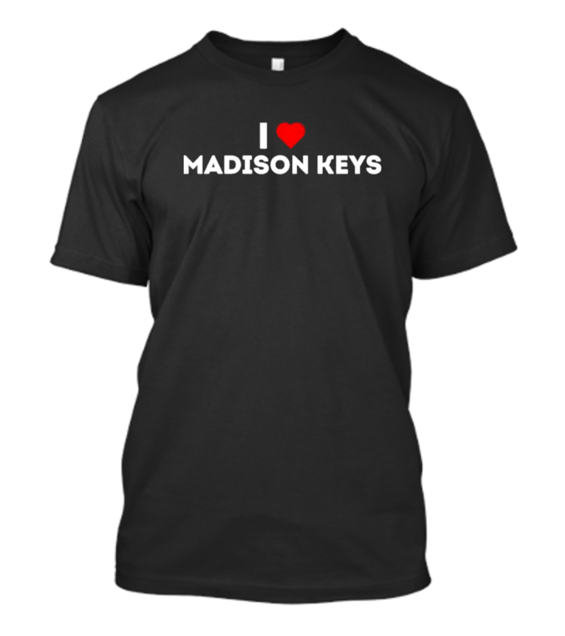 I Love Madison Keys T-Shirt