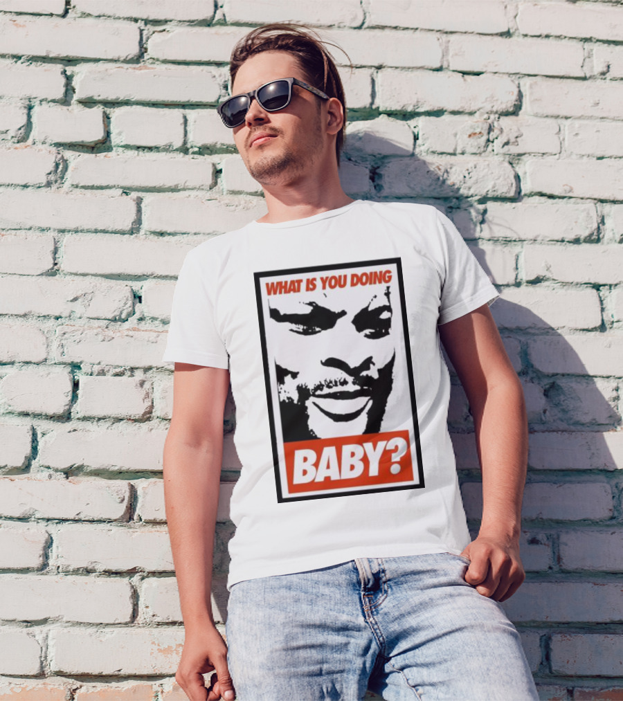 What Is You Doing Baby? Bold Black And White Face T-Shirt