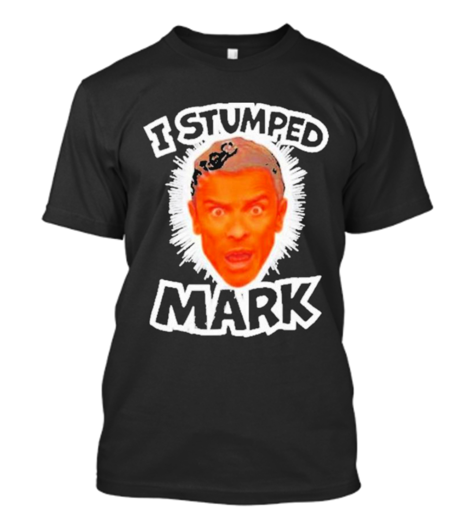 I Stumped Mark Meme Face Reaction Bold Text Game Show Phrase T-Shirt