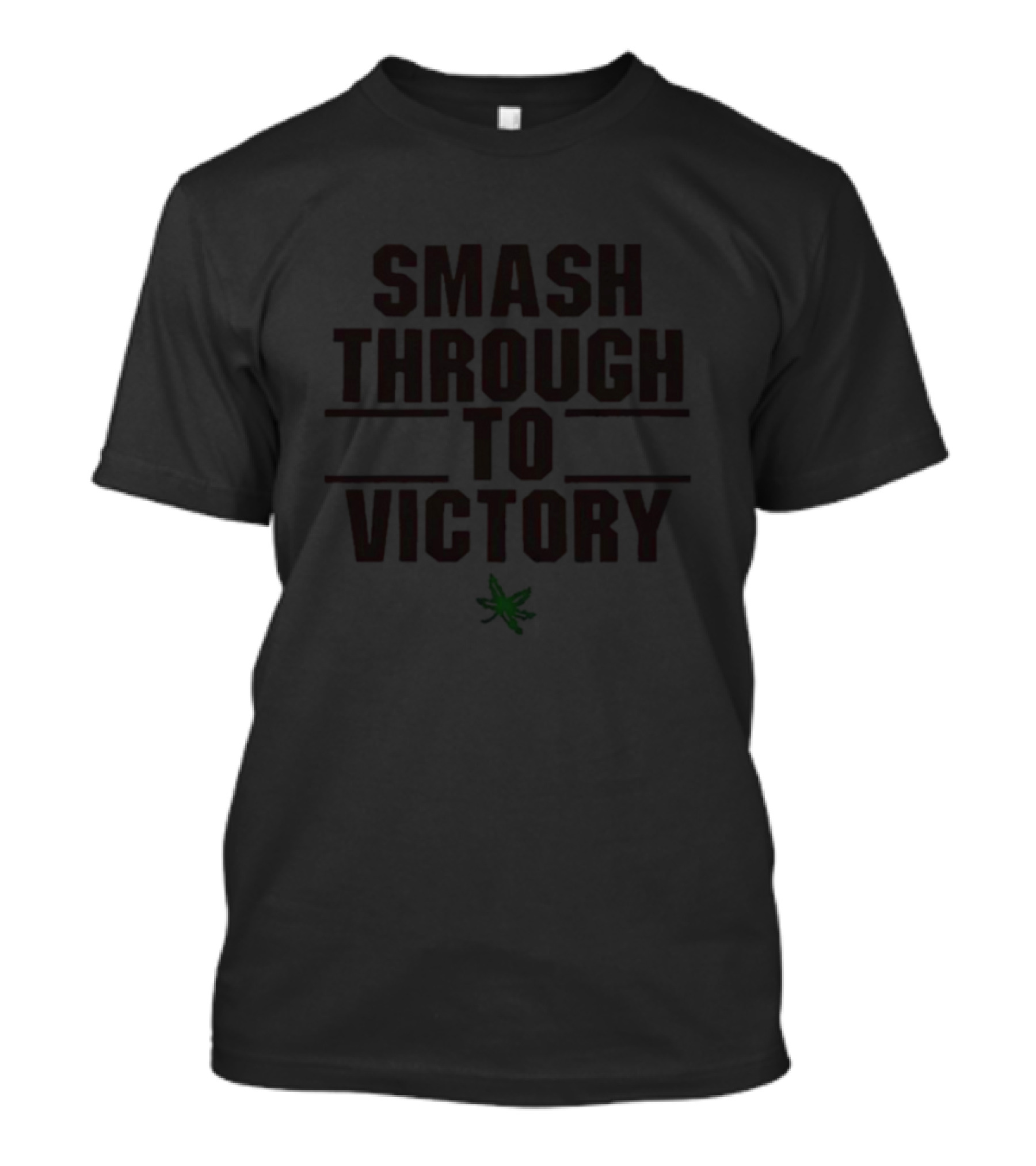 Smash Through To Victory With Green Leaf T-Shirt