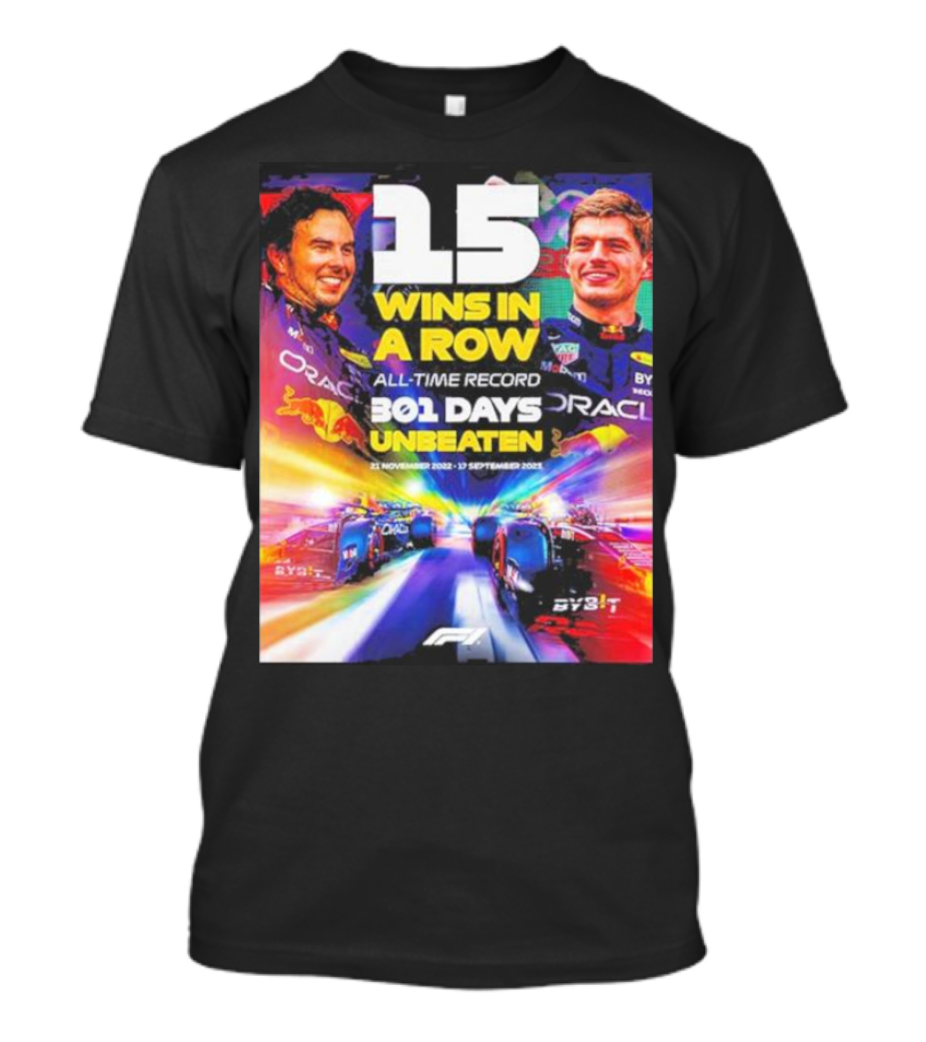 15 Wins In A Row All-Time Record 301 Days Unbeaten Red Bull Racing 2022-2023 T-Shirt