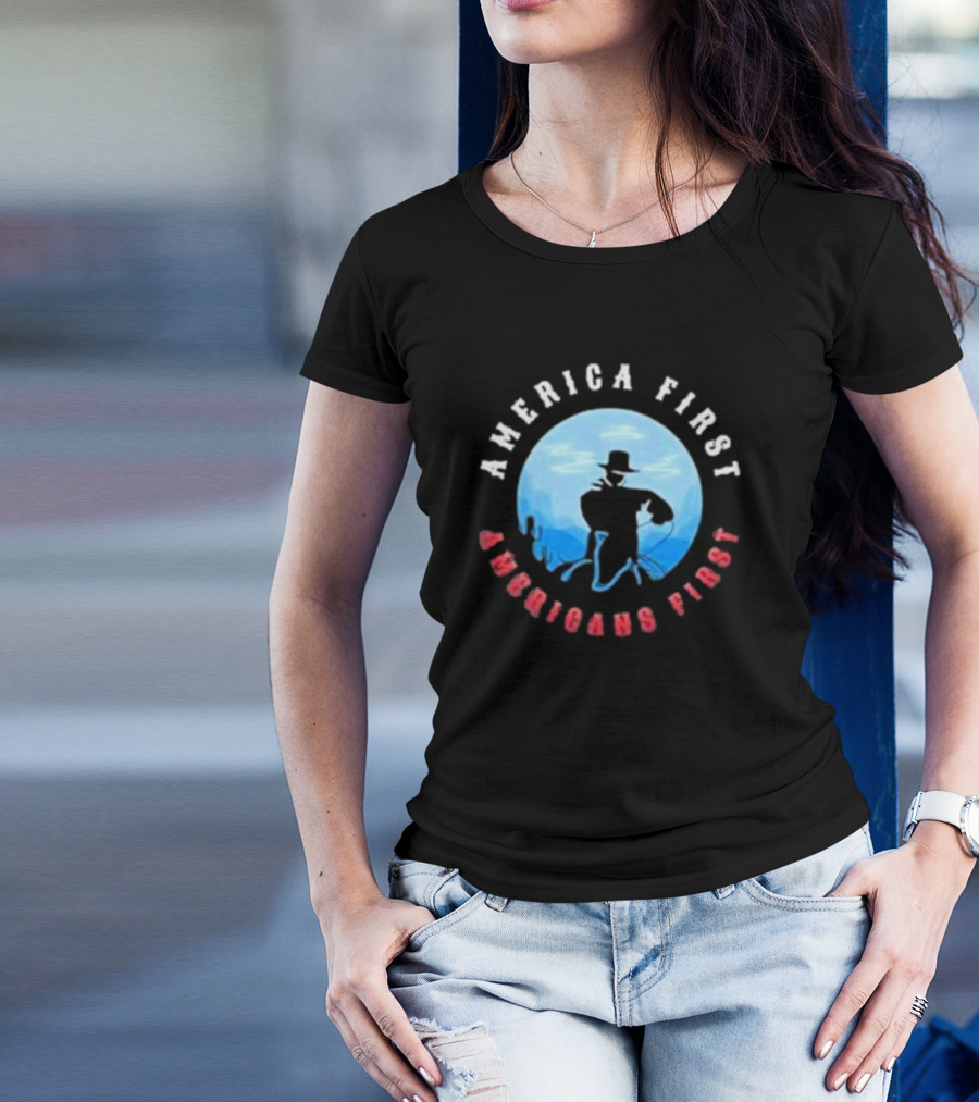 America First Cowboy American Sheriff Americans First T-Shirt