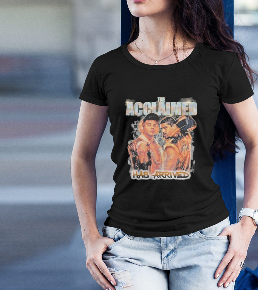 The Acclaimed Has Arrived All Elite Wrestling T-Shirt