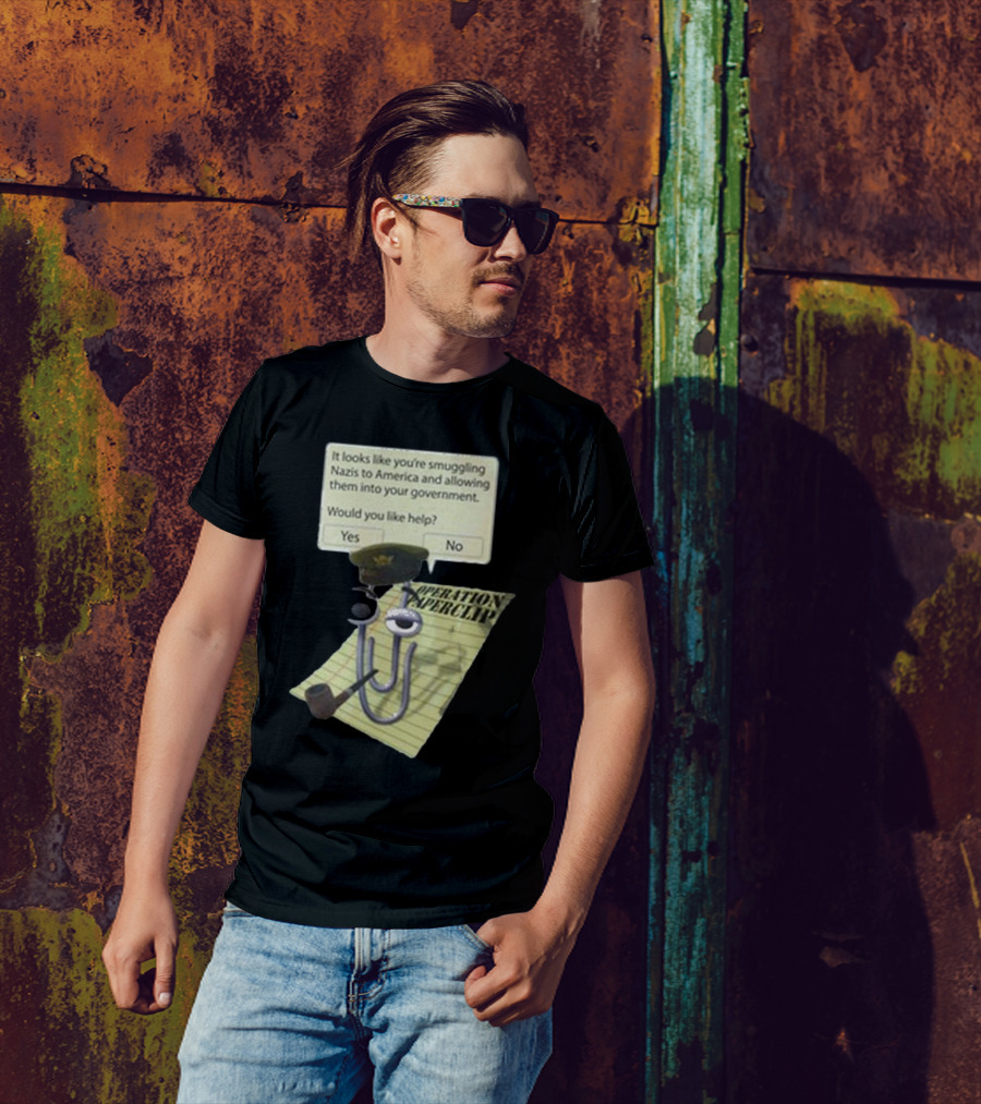 Operation Paperclip Smuggling Nazis Into America Clippy Meme T-Shirt