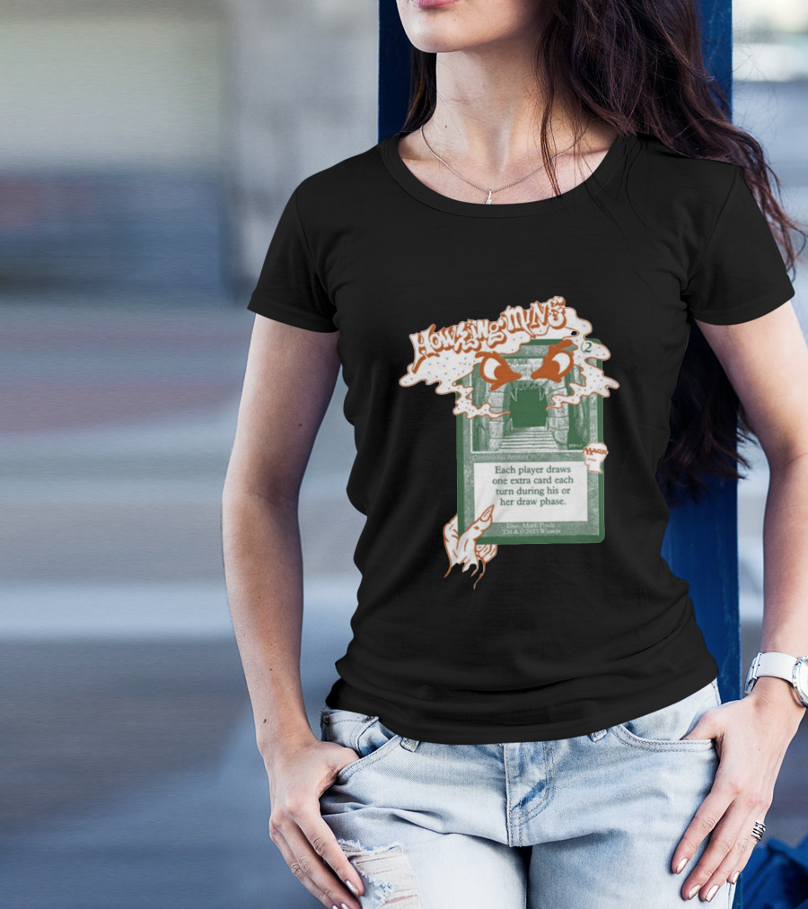 Howling Mine Card Illustration With Dynamic Howling Text And Hands T-Shirt