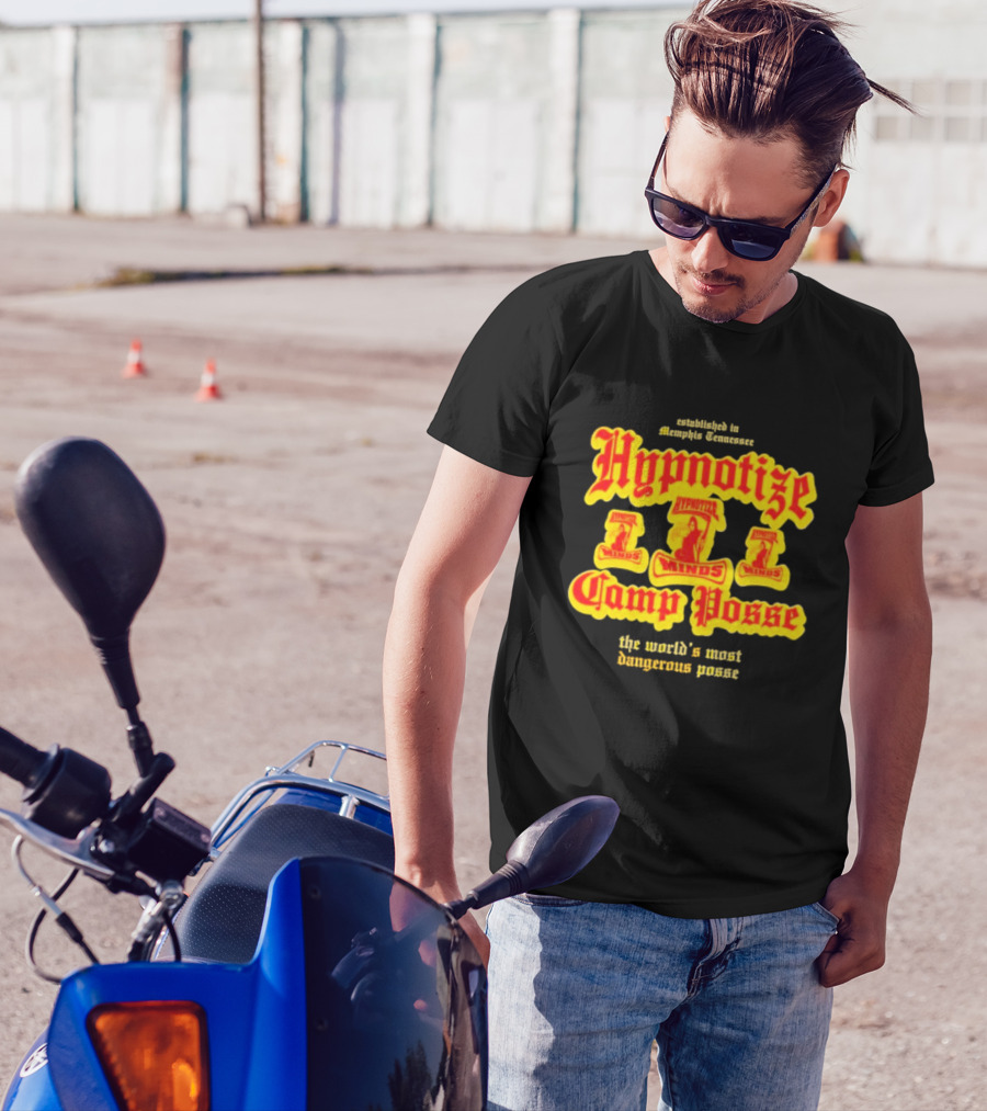 Established In Memphis Tennessee Hypnotize Camp Posse The World's Most Dangerous Posse T-Shirt