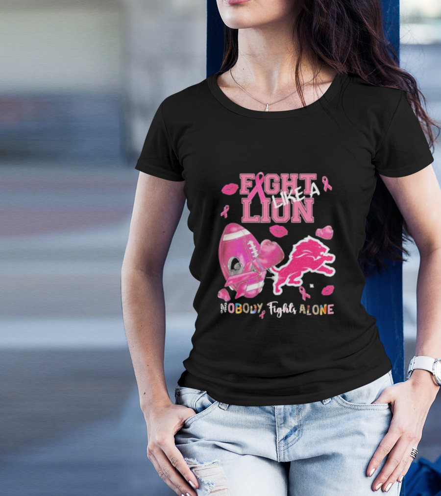 Fight Like A Lion Nobody Fights Alone Pink Ribbon Football Boxing Gloves Lips T-Shirt