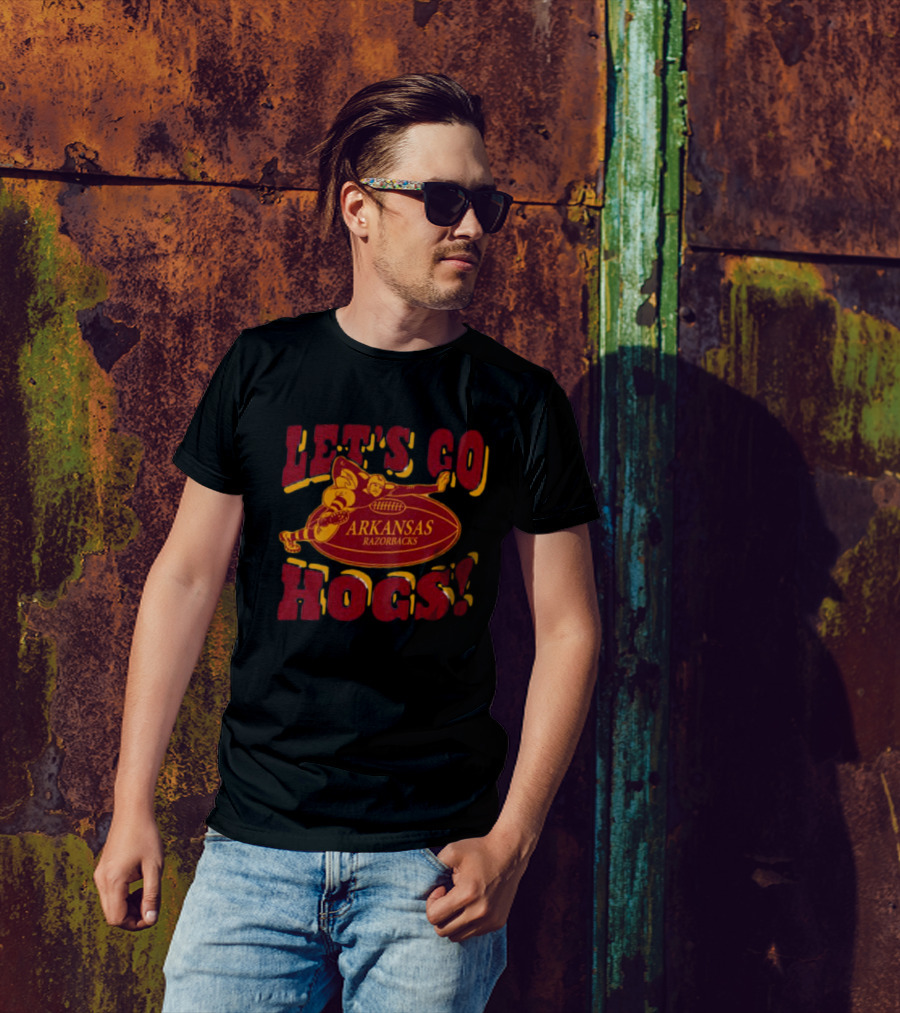 LET'S GO ARKANSAS RAZORBACKS HOGS T-Shirt