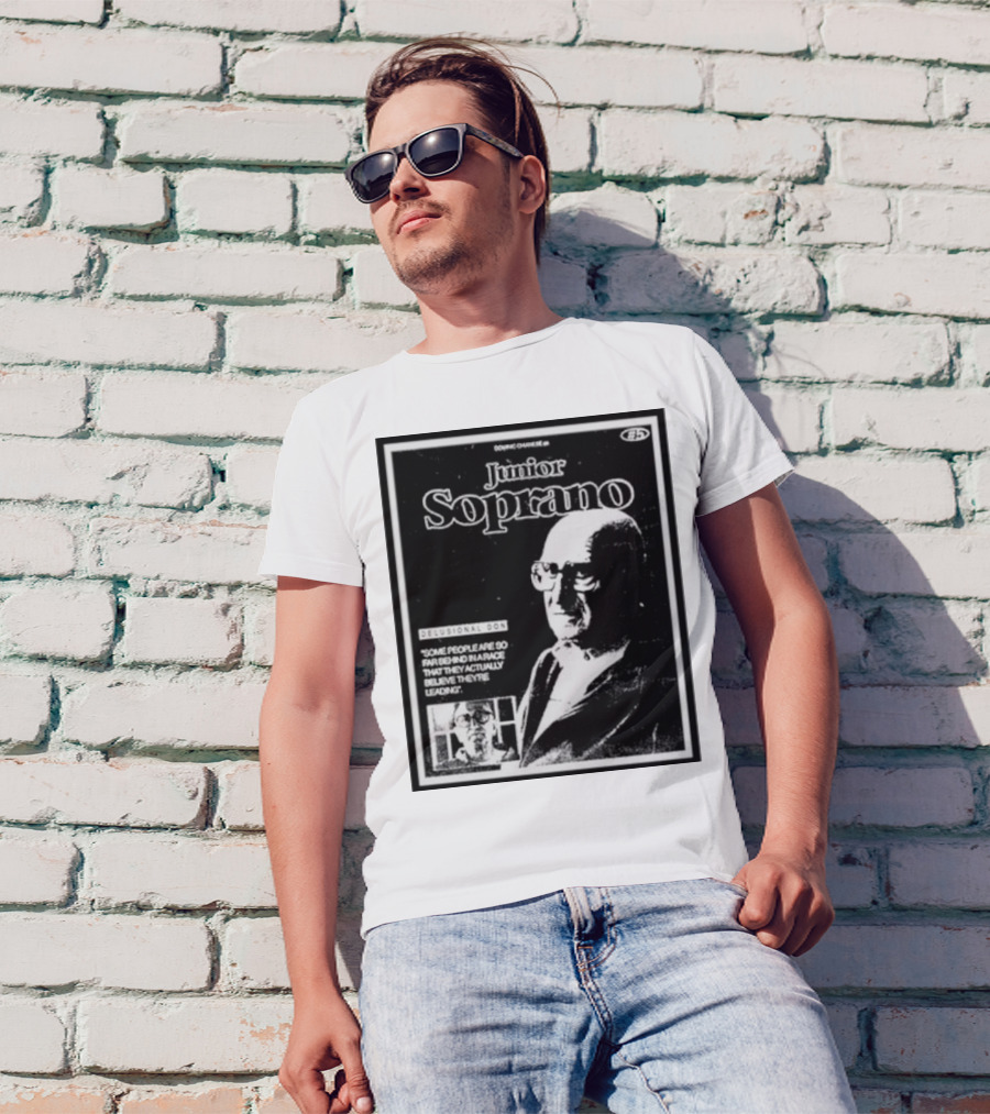 Junior Soprano Delusional Don Some People So Far Behind They Believe They're Leading T-Shirt