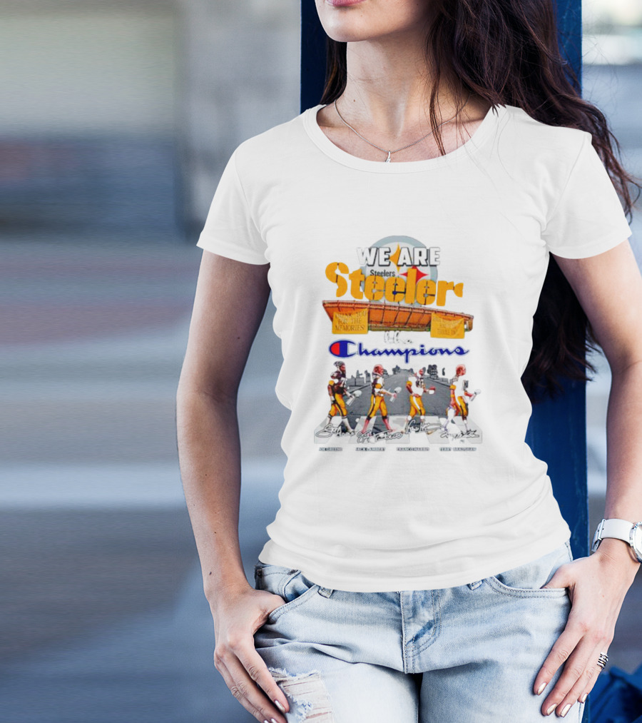 We Are Steelers Champions Abbey Road Football Legends Signatures T-Shirt