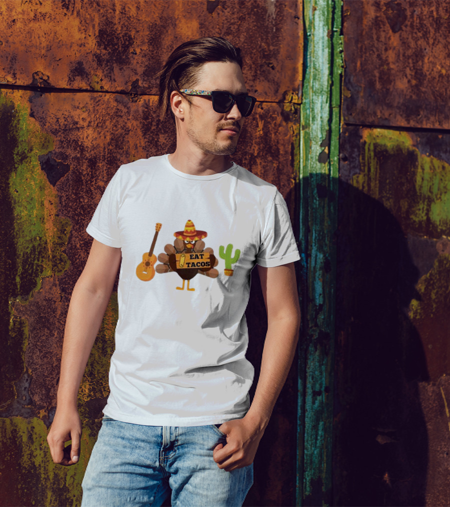 Thanksgiving Turkey Wearing Sombrero Holding Eat Tacos Sign With Guitar And Cactus T-Shirt