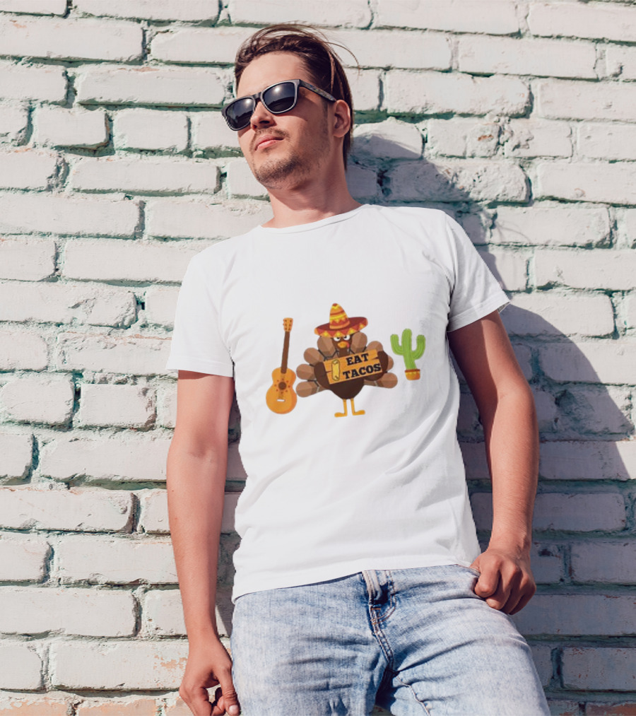 Thanksgiving Turkey Wearing Sombrero Holding Eat Tacos Sign With Guitar And Cactus T-Shirt