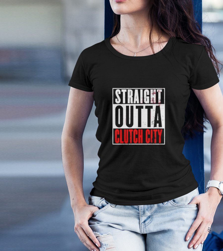 Straight Outta Clutch City Vintage Bold Lettering T-Shirt