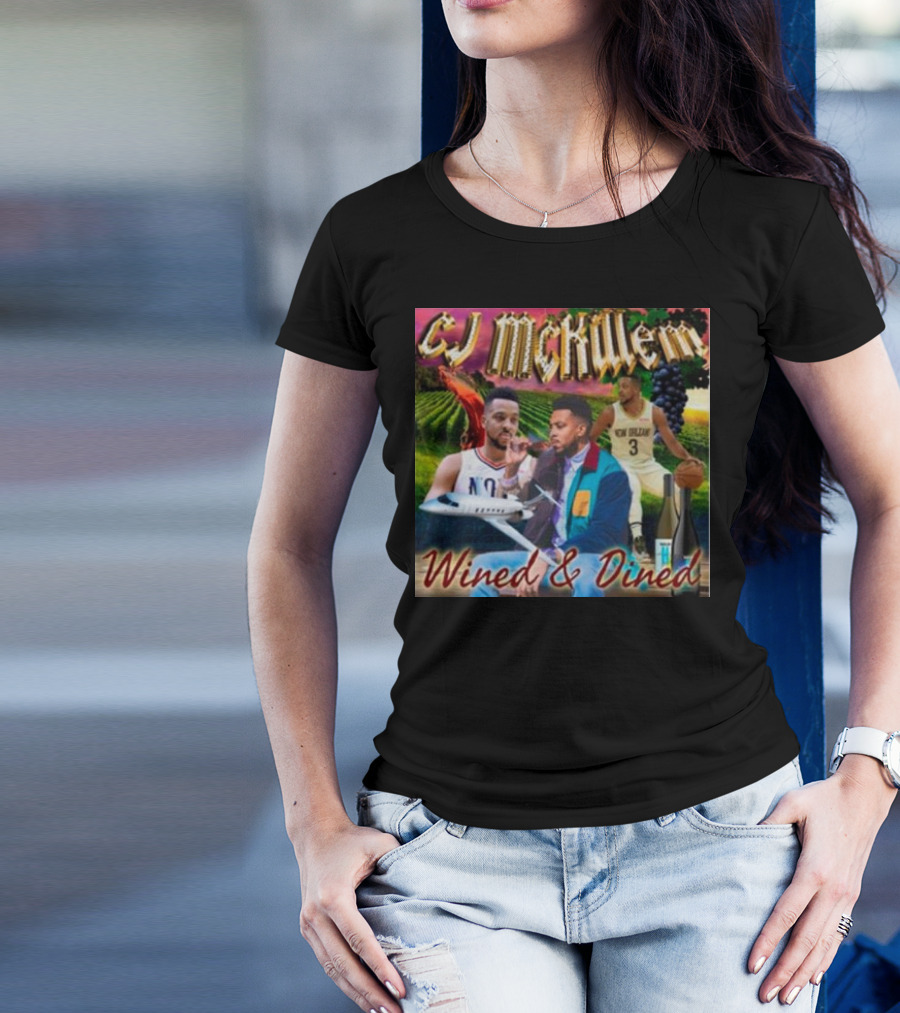 CJ McKillem Wined And Dined New Orleans Basketball Vineyard Jets T-Shirt