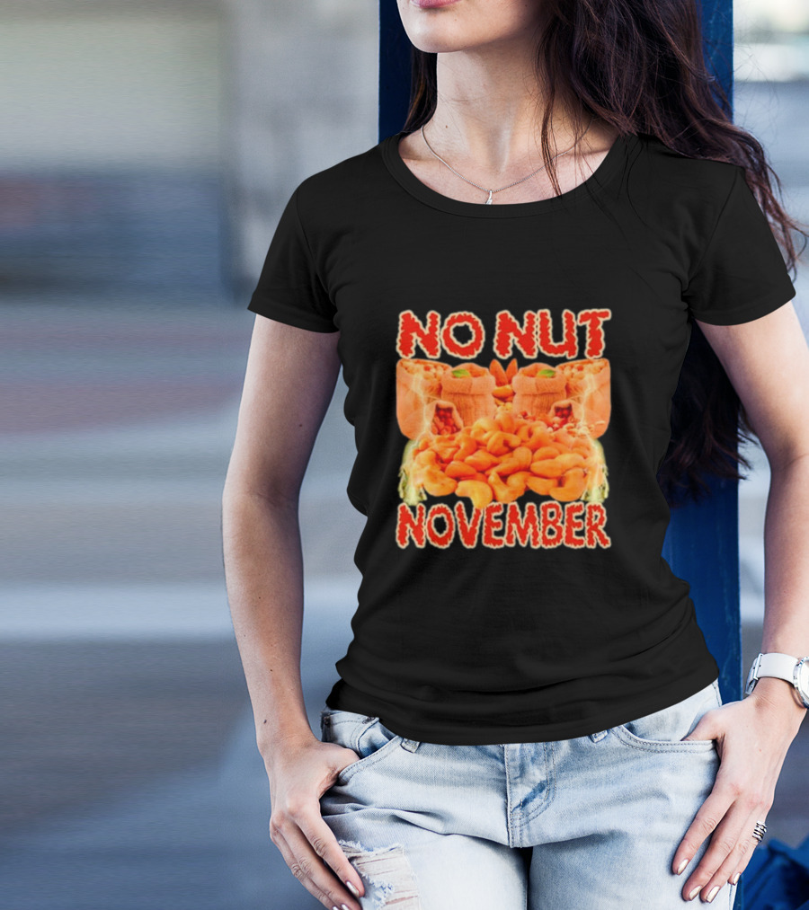 No Nut November Cashew And Pistachio Explosion T-Shirt