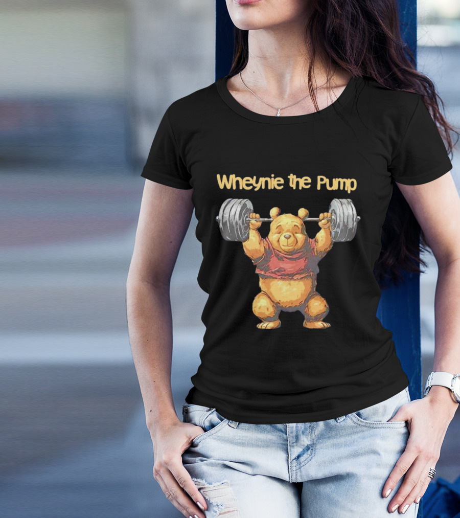 Wheynie The Pump Pooh Weightlifting Bear T-Shirt
