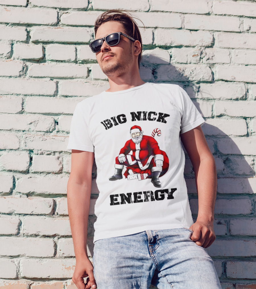 Big Nick Energy Santa Sitting Boldly In Red Suit T-Shirt