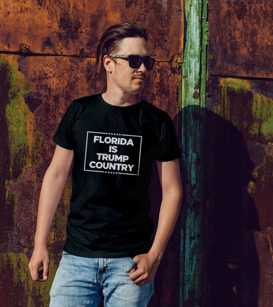 Florida Is Trump Country Stars Frame Text T-Shirt