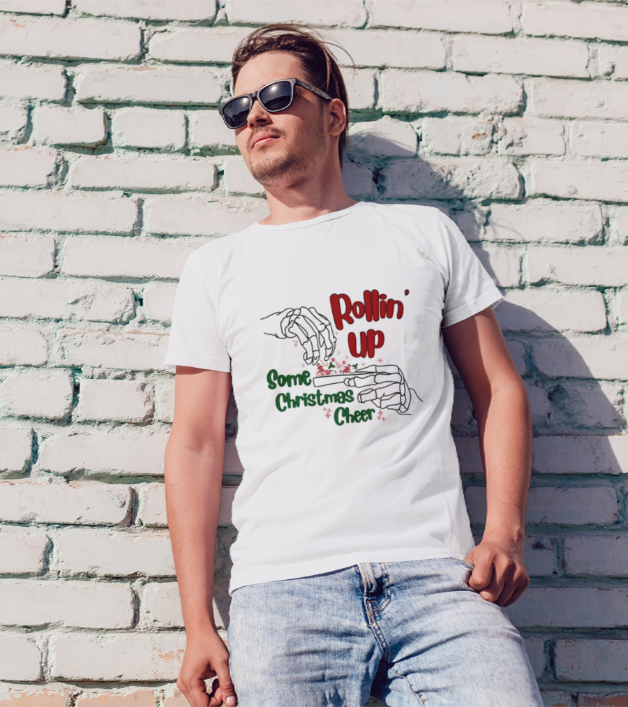 Rollin' Up Some Christmas Cheer Skeleton Hands T-Shirt