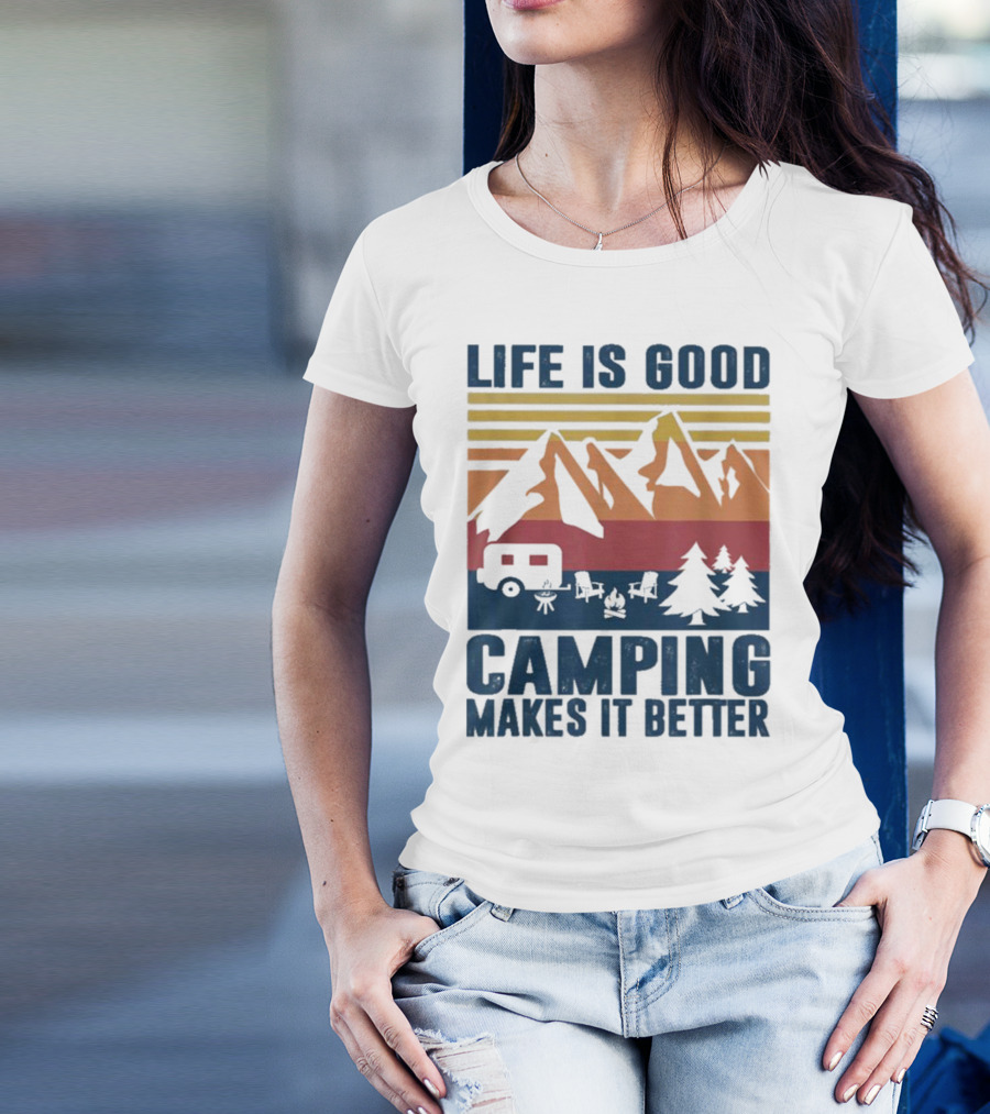 Life Is Good Camping Makes It Better Vintage Mountains Camper Landscape T-Shirt