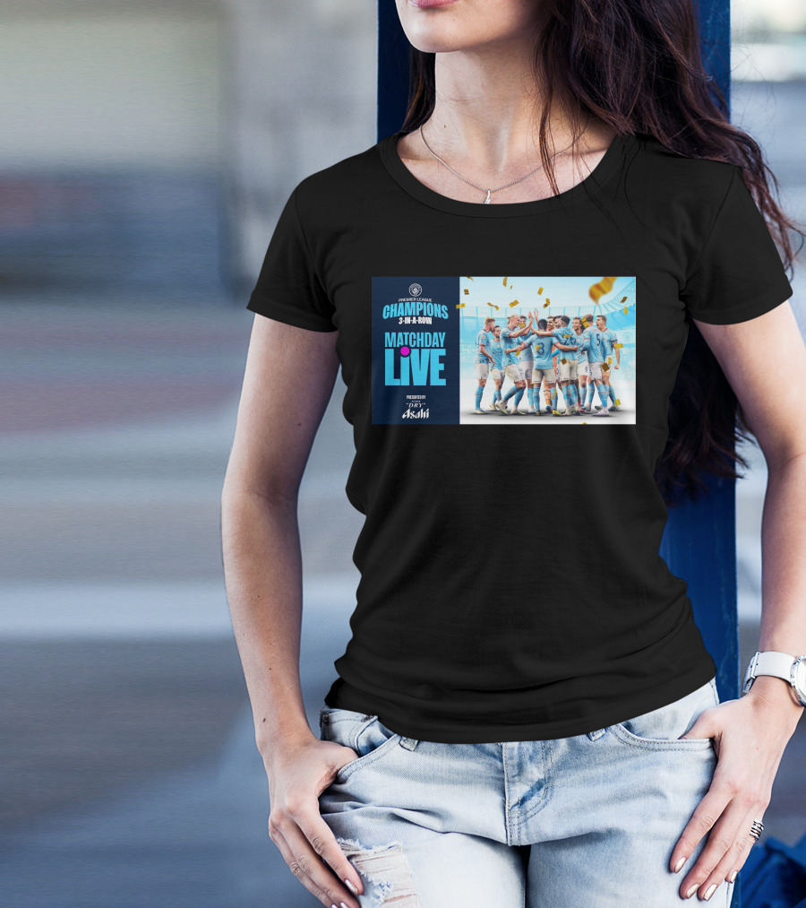 Premier League Champions Manchester City 3-In-A-Row Matchday Live Presented By Dry Asahi T-Shirt