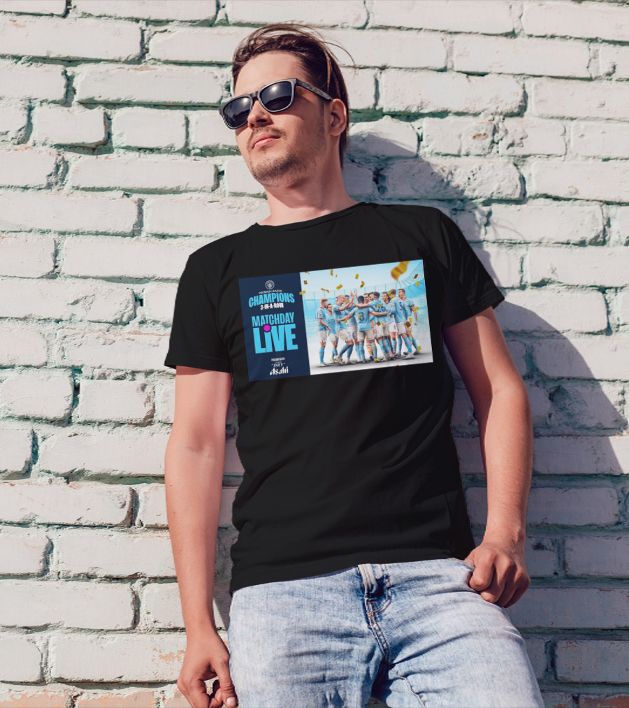 Premier League Champions Manchester City 3-In-A-Row Matchday Live Presented By Dry Asahi T-Shirt