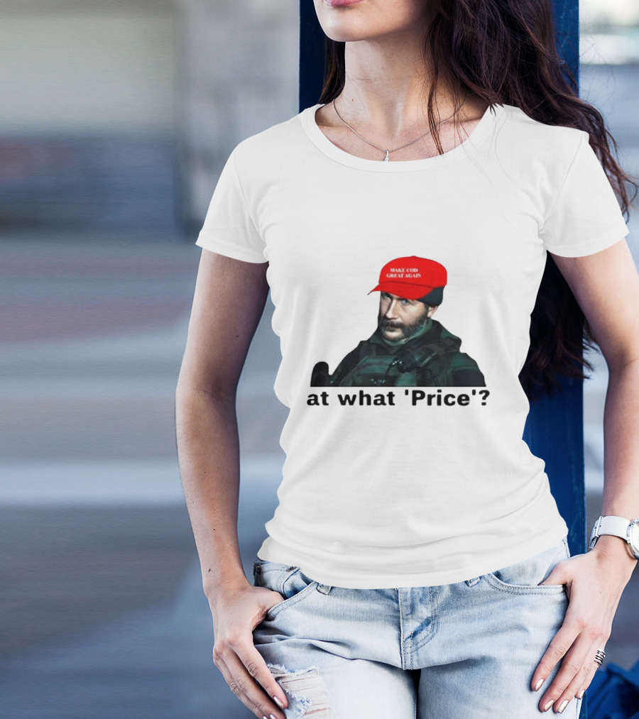 Make COD Great Again At What 'Price' T-Shirt