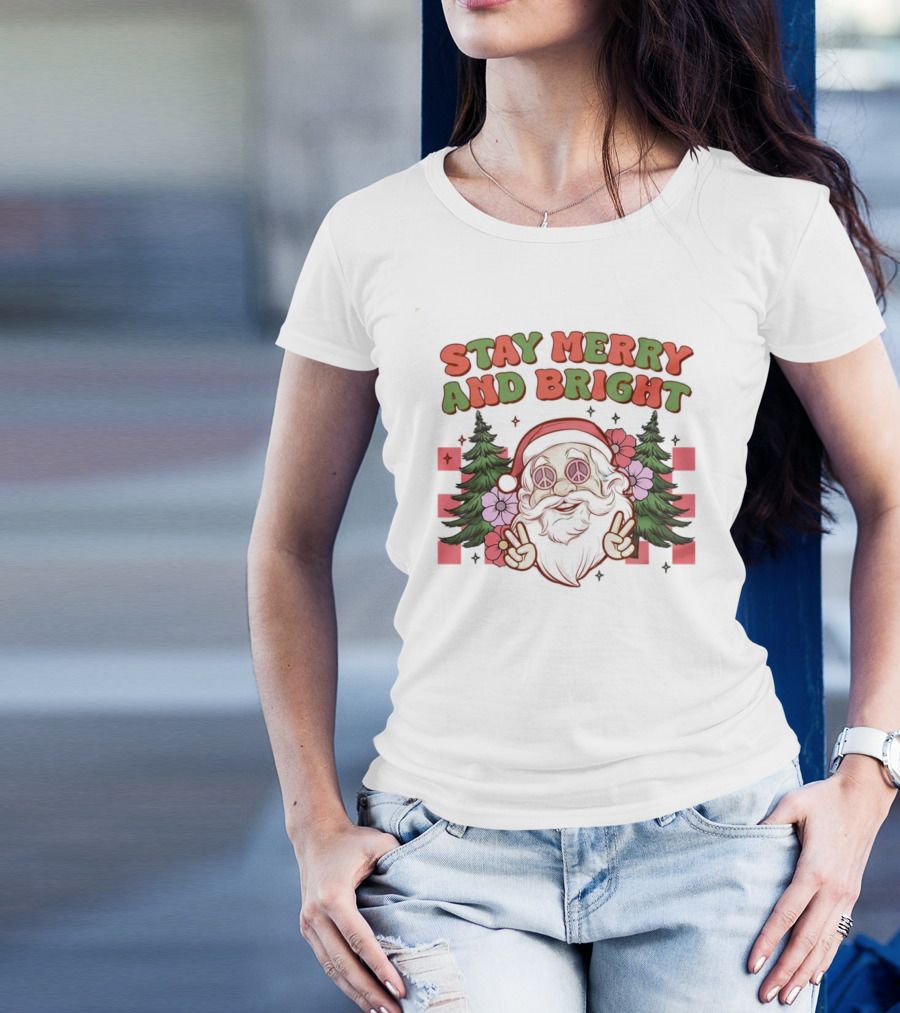 Stay Merry And Bright Santa Peace Sign Trees Flowers T-Shirt