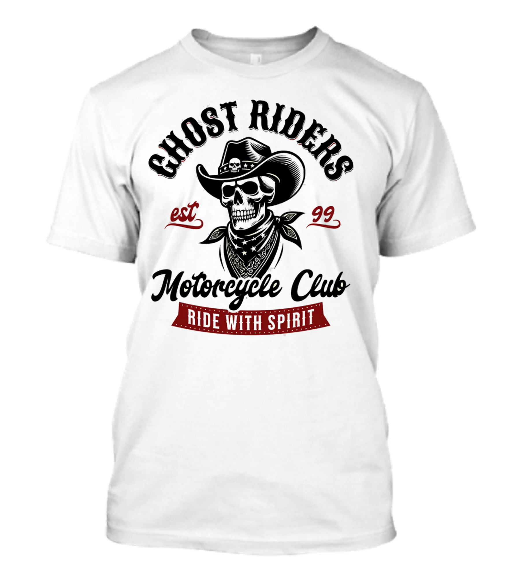 Ghost Riders Motorcycle Club Ride With Spirit Cowboy Skull Est 99 T-Shirt