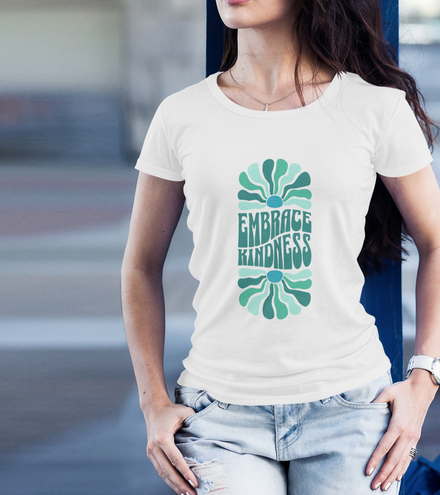 Embrace Kindness Groovy Floral T-Shirt