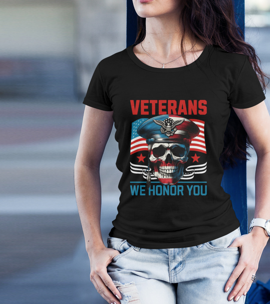VETERANS WE HONOR YOU Skull With Eagle And Flag T-Shirt